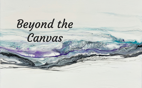 Beyond The Canvas